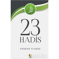 23 Hadis - Furkan Yılmaz - Çıra Yayınları