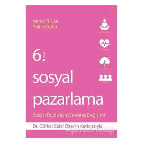 Sosyal Pazarlama - Nancy R. Lee - Cinius Yayınları