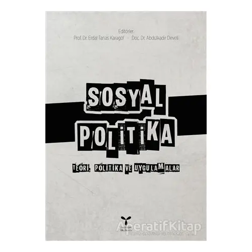 Sosyal Politika - Abdülkadir Develi - Umuttepe Yayınları