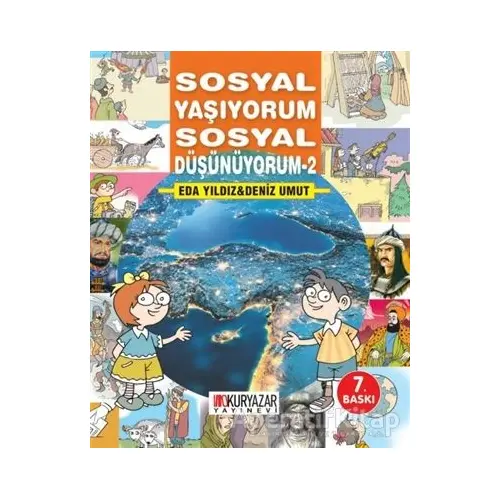 Sosyal Yaşıyorum Sosyal Düşünüyorum - 2 - Eda Yıldız - Okuryazar Yayınevi