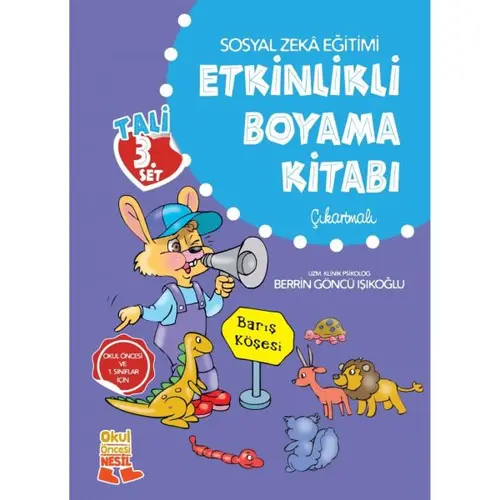 Sosyal Zeka Eğitimi Etkinlikli Boyama Kitabı - Berrin Göncü Işıkoğlu - Nesil Çocuk Yayınları