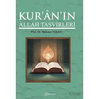Kuranın Allah Tasvirleri - Mehmet Yolcu - Fenomen Yayıncılık