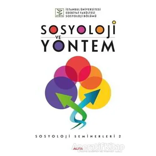 Sosyoloji ve Yöntem - Sosyoloji Seminerleri 2 - Kolektif - Alfa Yayınları