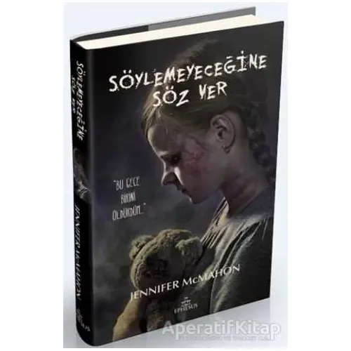 Söylemeyeceğine Söz Ver (Ciltli) - Jennifer McMahon - Ephesus Yayınları