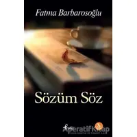Sözüm Söz - Fatma Barbarosoğlu - Profil Kitap