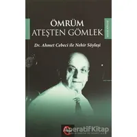 Ömrüm Ateşten Gömlek - Güray Kırpık - Cümle Yayınları