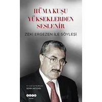 Hüma Kuşu Yükseklerden Seslenir - Semih Aktekin - Hece Yayınları