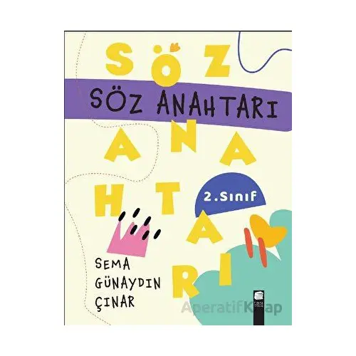 Söz Anahtarı - Sema Günaydın Çınar - Final Kültür Sanat Yayınları