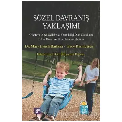 Sözel Davranış Yaklaşımı - Mary Lynch Barbera - Aura Kitapları