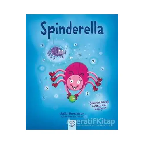 Spinderella - Julia Donaldson - 1001 Çiçek Kitaplar