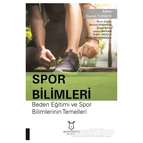 Spor Bilimleri - Cenap Türkeri - Akademisyen Kitabevi