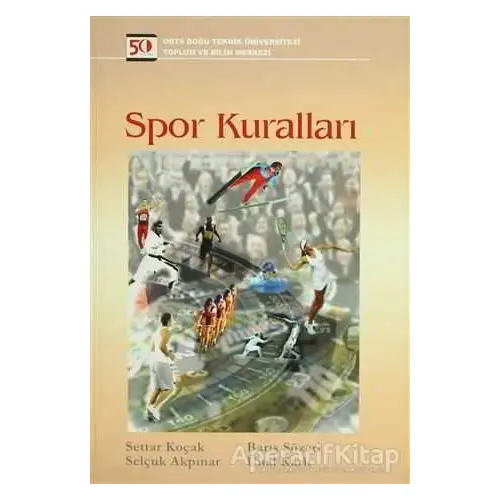 Spor Kuralları - Selçuk Akpınar - ODTÜ Geliştirme Vakfı Yayıncılık