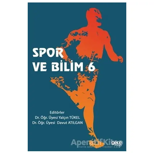 Spor ve Bilim 6 - Yalçın Tükel - Gece Kitaplığı