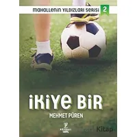 İkiye Bir - Mahallenin Yıldızları Serisi 2 - Mehmet Püren - Payidar Genç