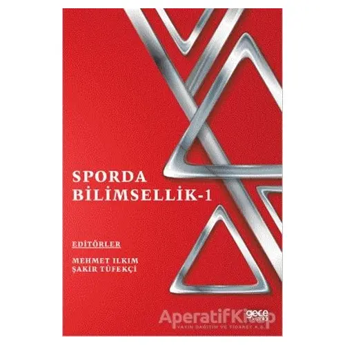 Sporda Bilimsellik - 1 - Şakir Tüfekçi - Gece Kitaplığı