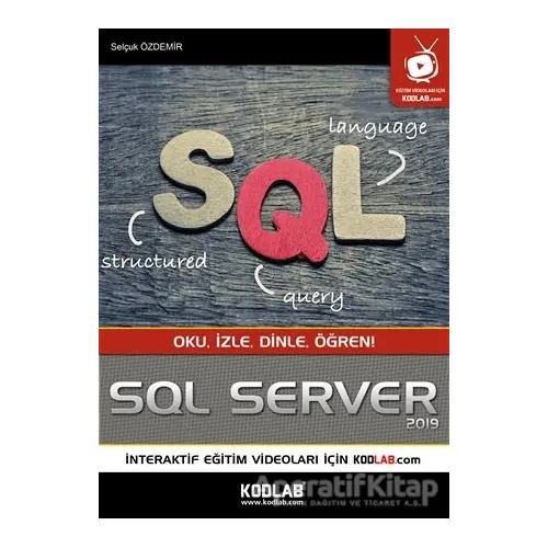 SQL Server 2019 - Selçuk Özdemir - Kodlab Yayın Dağıtım