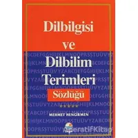 Dilbilgisi ve Dilbilim Terimleri Sözlüğü - Mehmet Hengirmen - Engin Yayınevi