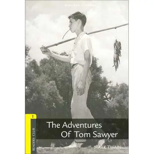 Stage 1 The Adventures Of Tom Sawyer - Mark Twain - Winston Academy