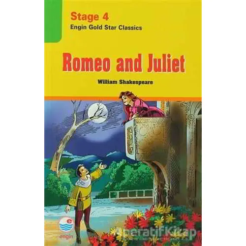 Stage 4 Romeo and Juliet - William Shakespeare - Engin Yayınevi