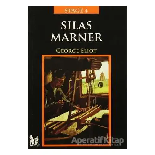 Stage 4 - Silas Marner - George Eliot - Altın Post Yayıncılık