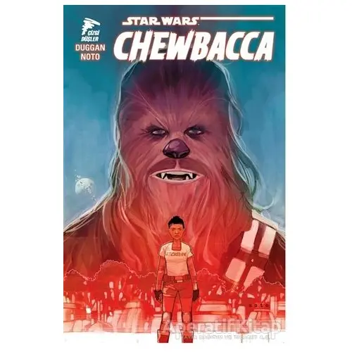 Star Wars: Chewbacca - Gerry Duggan - Çizgi Düşler Yayınevi