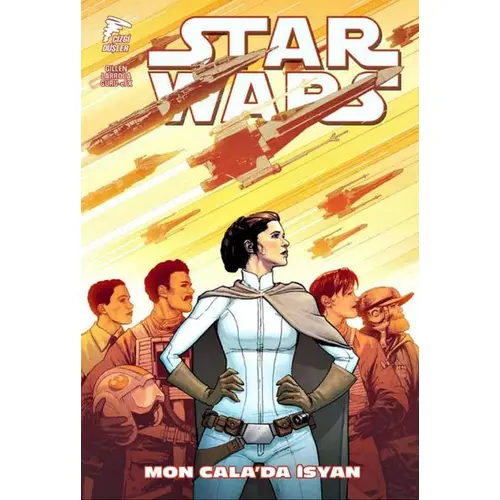 Star Wars Cilt 8 - Mon Cala’da İsyan - Kieron Gillen - Çizgi Düşler Yayınevi