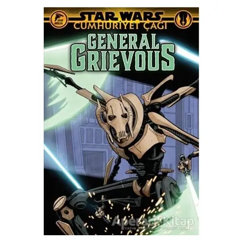 Star Wars: Cumhuriyet Çağı - General Grievous - Jody Houser - Çizgi Düşler Yayınevi