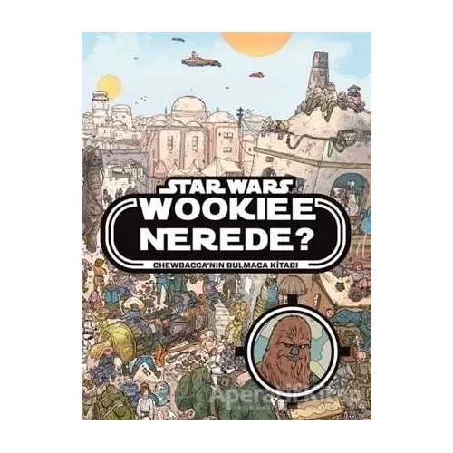 Starwars - Wookiee Nerede? - Kolektif - Doğan Egmont Yayıncılık