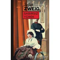 Sabırsız Yürek - Stefan Zweig - Martı Yayınları