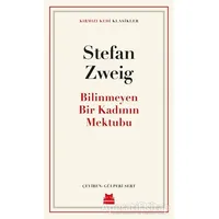 Bilinmeyen Bir Kadının Mektubu - Stefan Zweig - Kırmızı Kedi Yayınevi