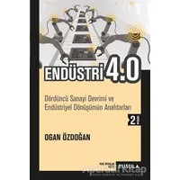 Endüstri 4.0 - Ogan Özdoğan - Pusula Yayıncılık