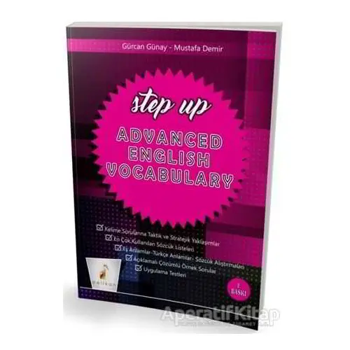 Step Up Advanced English Vocabulary - Mustafa Demir - Pelikan Tıp Teknik Yayıncılık