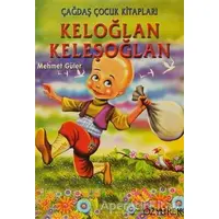 Keloğlan Keleşoğlan - Mehmet Güler - Özyürek Yayınları
