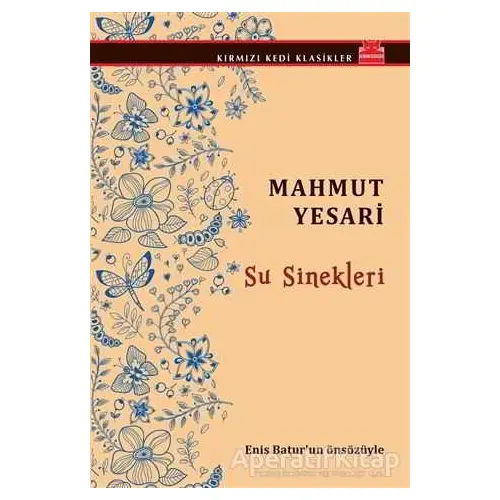 Su Sinekleri - Mahmut Yesari - Kırmızı Kedi Yayınevi