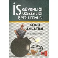 İş Güvenliği Uzmanlığı ve İş Yeri Hekimliği Konu Anlatımlı 2016