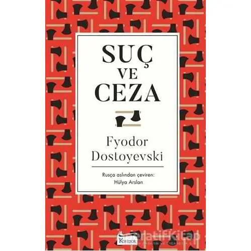 Suç ve Ceza - Fyodor Mihayloviç Dostoyevski - Koridor Yayıncılık