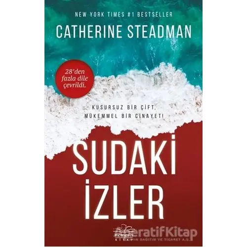 Sudaki İzler - Catherine Steadman - Nemesis Kitap