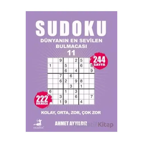 Sudoku - Dünyanın En Sevilen Bulmacası 11 - Ahmet Ayyıldız - Olimpos Yayınları