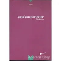 Yaşayan Portreler - Fahri Tuna - Meserret Yayınları