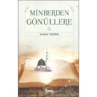 Minberden Gönüllere - 2 / Şaban Döğen - Nesil Yayınları