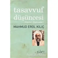 Tasavvuf Düşüncesi - Mahmud Erol Kılıç - Sufi Kitap