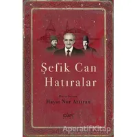 Şefik Can Hatıralar - Hayat Nur Artıran - Sufi Kitap