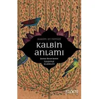 Kalbin Anlamı - Hakim et-Tirmizi - Sufi Kitap