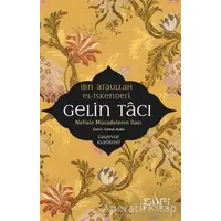 Gelin Tacı - İbn Ataullah El-İskenderi - Sufi Kitap