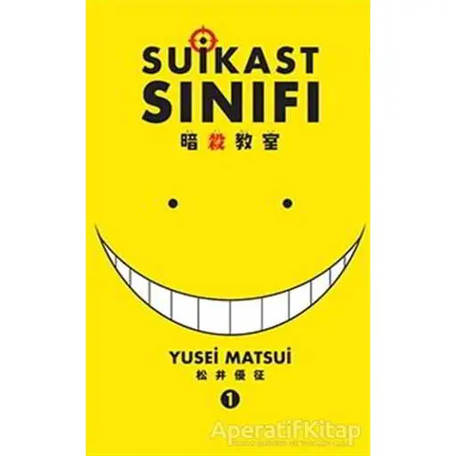 Suikast Sınıfı 1 - Yusei Matsui - Gerekli Şeyler Yayıncılık