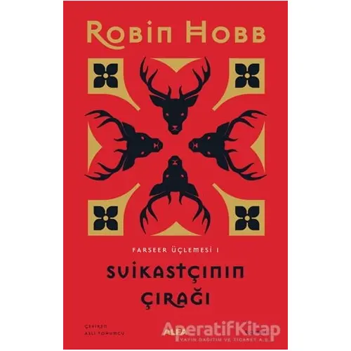 Suikastçının Çırağı - Farseer Üçlemesi 1 (Ciltli) - Robin Hobb - Alfa Yayınları