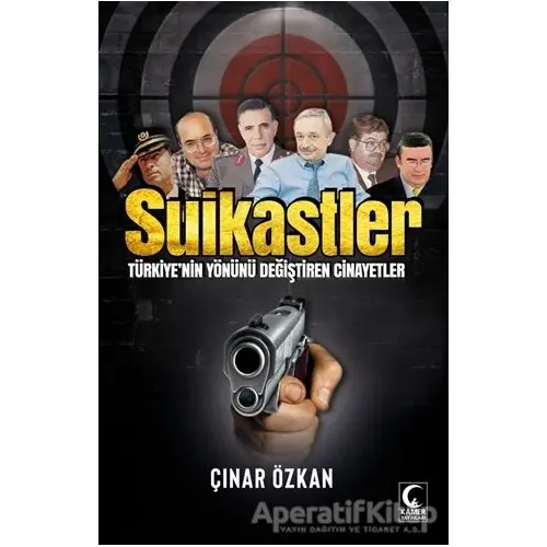 Suikastler - Çınar Özkan - Kamer Yayınları