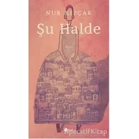 Şu Halde - Nur Koçak - Şule Yayınları