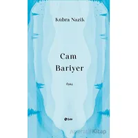 Cam Bariyer - Kübra Nazik - Şule Yayınları