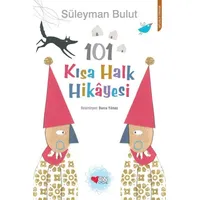 101 Kısa Halk Hikayesi - Süleyman Bulut - Can Çocuk Yayınları